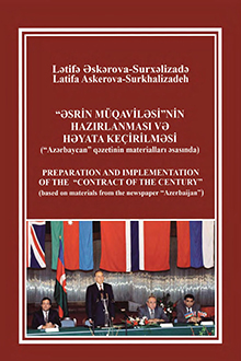 “Əsrin Müqaviləsi”nin hazırlanması və həyata keçirilməsi