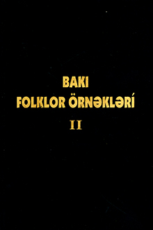 Bakı folklor örnəkləri: II cild