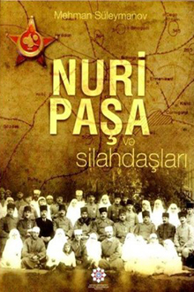 Nuru paşa və silahdaşları