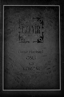 Əsli və Kərəm: partitura