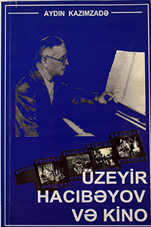 Üzeyir Hacıbəyov və kino