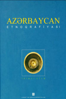 Azərbaycan etnoqrafiyası: II cild