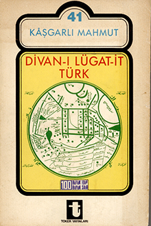 Kâşgarlı Mahmud ve Divan-ı Lûgat-it Türk