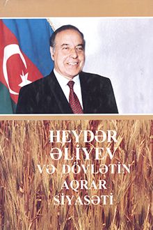 Heydər Əliyev və dövlətin aqrar siyasəti: 1993-2003