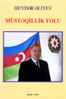 Müstəqillik yolu: seçilmiş fikirlər 