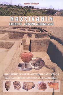 Naxçıvanın eneolit dövrü abidələri