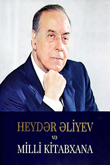 Heydər Əliyev və Milli Kitabxana
