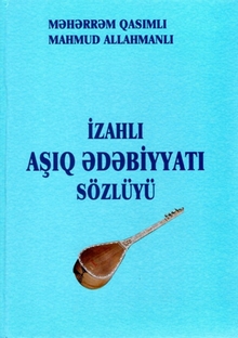 İzahlı aşıq ədəbiyyatı sözlüyü