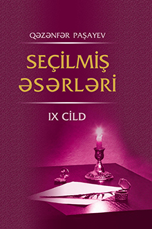 Seçilmiş əsərləri: IX cild