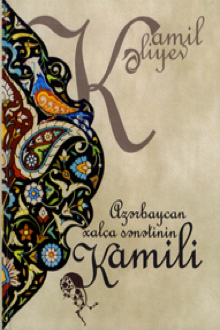 Azərbaycan xalça sənətinin Kamili