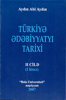 Türkiyə ədəbiyyatı tarixi: müqayisəli: II cild