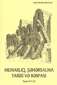 Memarlıq, şəhərsalma tarixi və bərpası: toplu №2 (3)