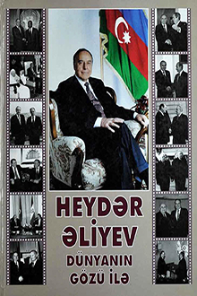 Heydər Əliyev dünyanın gözü ilə