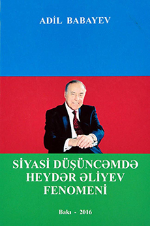Siyasi düşüncəmdə Heydər Əliyev fenomeni