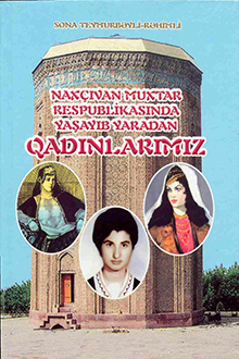 Naxçıvan Muxtar Respublikasında yaşayıb-yaradan qadınlarımız
