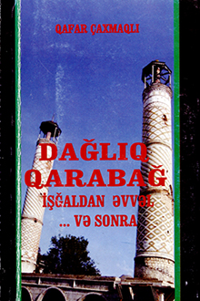 Dağlıq Qarabağ işğaldan əvvəl ... və sonra