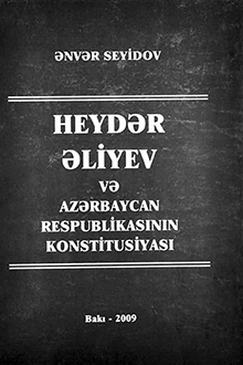 Heydər Əliyev və Azərbaycan Respublikasının Konstitusiyası