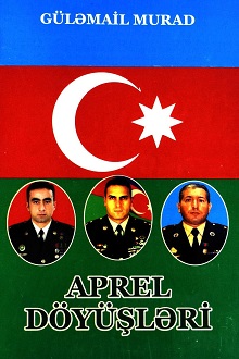 Aprel döyüşləri: triologiya