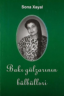 Bakı gülzarının bülbülləri