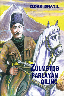 Zülmətdə parlayan qılınc