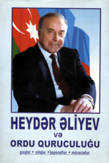 Heydər Əliyev və ordu quruculuğu: iyun, 1993-iyun,2003