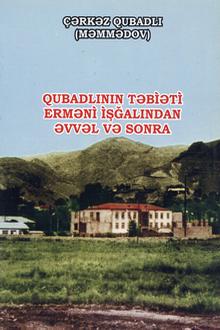 Qubadlının təbiəti erməni işğalından əvvəl və sonra