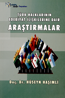 Türk Halklarının Edebiyat İlişkilerine Dair Araştırmalar