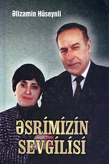 Əsrimizin sevgilisi: sənədli poema