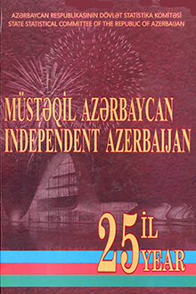 Müstəqil Azərbaycan - 25 il