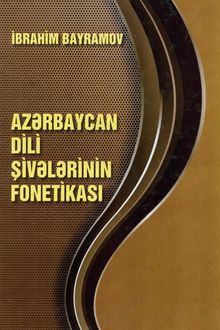 Azərbaycan dili şivələrinin fonetikası