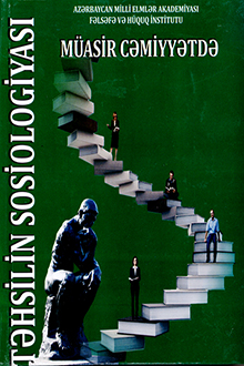 Müasir cəmiyyətdə təhsilin sosiologiyası