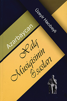 Azərbaycan xalq musiqisinin əsasları
