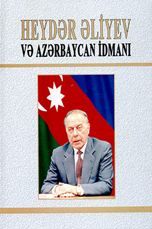 Heydər Əliyev və Azərbaycan idmanı: sənədli publisistika