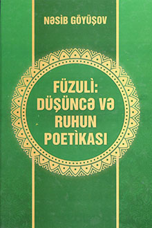 Füzuli: düşüncə və ruhun poetikası