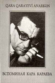 Qara Qarayevi anarkən