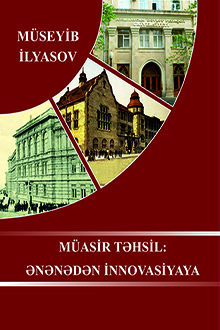 Müasir təhsil: ənənədən innovasiyaya