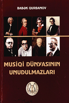 Musiqi dünyasının unudulmazları