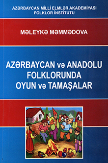 Azərbaycan və Anadolu folklorunda oyun və tamaşalar
