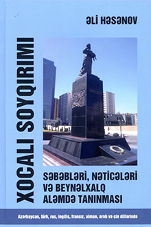 Xocalı soyqırımı: səbəbləri, nəticələri və beynəlxalq aləmdə tanınması