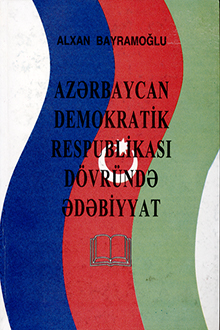 Azərbaycan Demokratik Respublikası dövründə ədəbiyyat