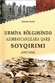 Urmiya bölgəsində azərbaycanlılara qarşı soyqırımı: 1917-1918