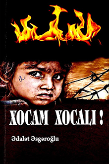 Xocam Xocalı!