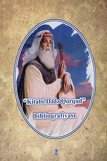 Kitabi-Dədə Qorqud: biblioqrafiyası: II cild