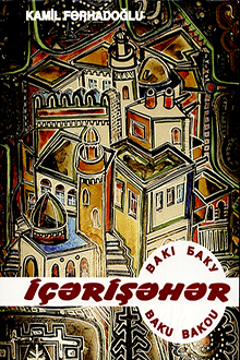 Bakı. İçərişəhər
