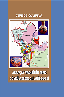 Arpaçay vadisinin tunc dövrü arxeoloji abidələri