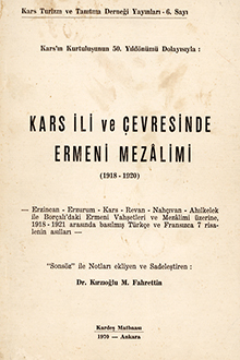 Kars İli ve Çevresinde Ermeni Mezalimi: 1918-1920