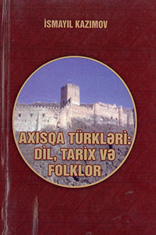 Axısqa türkləri: dil, tarix və folklor