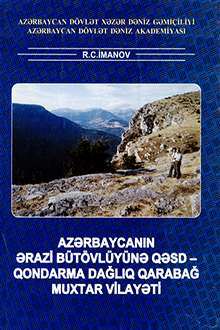 Azərbaycanın ərazi bütövlüyünə qəsd - qondarma Dağlıq Qarabağ Muxtar Vilayəti