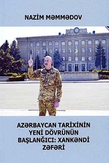 Azərbaycan tarixinin yeni dövrünün başlanğıcı: Xankəndi zəfəri