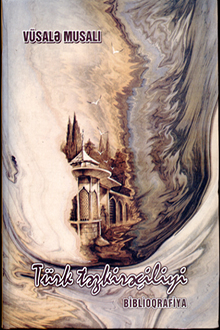 Türk təzkirəçiliyi: biblioqrafiya